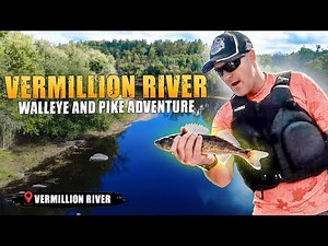 Vermillion River Fishing: Walleye and Pike Adventure