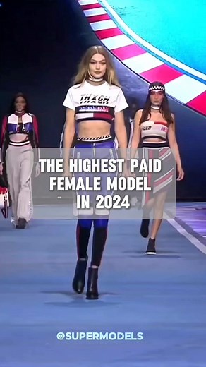 Top 10 Highest Paid Female Models in 2024 Revealed