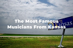 16 Of The Greatest And Most Famous Musicians From Kansas