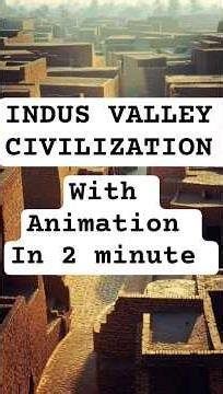 indus valley civilization in 2 minute with animation #geographythroughmaps #history #ssc #animation