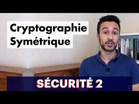 Security 2 : Symmetric Cryptography