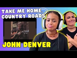 FIRST TIME HEARING "John Denver - Take Me Home, Country Roads" | REACTION