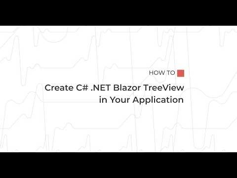 How to Create C# .NET Blazor TreeView in Your Application