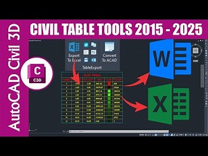 💻✅How to Load and Export Civil 3D 2015-2025 Tables to Excel and Word✅Civil Table Tools✅👈