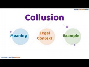 Collusion Meaning Legal Context & Example Legal Terms Simplified @LawMint