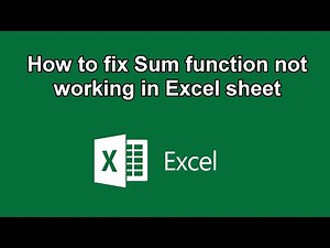 How to fix Sum function not working in Excel sheet