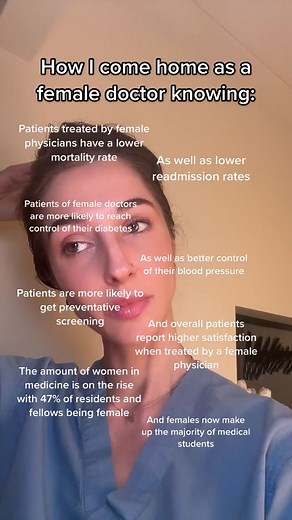 Evidence Supporting Women in Medicine: A Female Doctor's Perspective