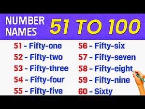Number Names 51 to 100 || Numbers in words 51 to 100 || 51 to 100 Spelling