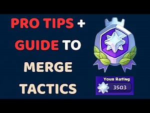 COMPLETE BREAKDOWN and GUIDE to Merge Tactics you NEED!