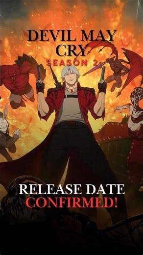 Devil May Cry Season 2 Release date confirmed! #anime #animenews #animeedit