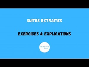 EXERCICES SUR LES SUITES EXTRAITES