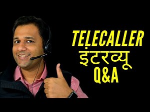 Telecaller Interview In Hindi, Telemarketing Interview Questions And Answers