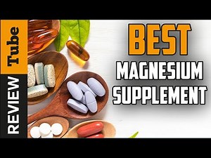 ✅ Magnesium: Best Magnesium Supplement (Buying Guide)