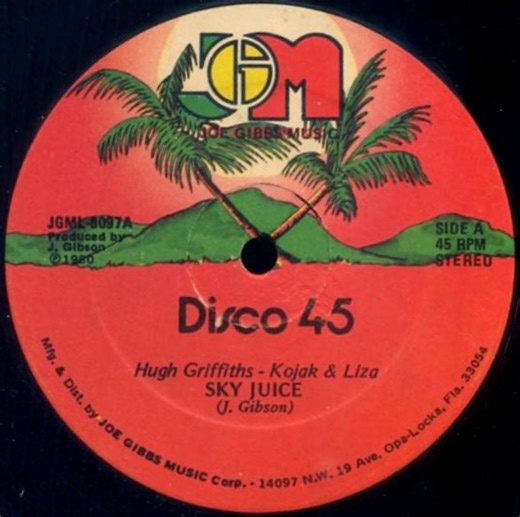 Hugh Griffiths, Kojak & Liza / Joe Gibbs And The Professionals - Sky Juice / Earth Juice