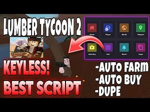 *NEW* Lumber Tycoon 2 Script "OP" 100% Working Pastebin [Mobile & PC] (Auto Farm, Dupe Item) Roblox