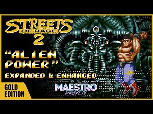 "Alien Power" • GOLD EDITION (Expanded & Enhanced) - STREETS OF RAGE 2