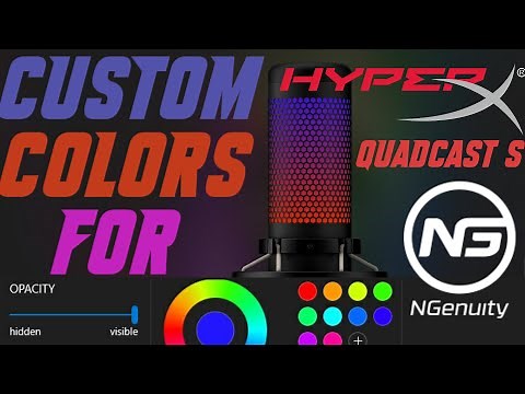 CUSTOM LIGHTING FOR HYPERX QUADCAST S l NGENUITY SOFTWARE