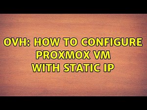 OVH: How to configure Proxmox VM with static IP