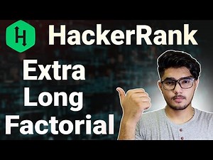 Extra long factorials hackerrank solution | How to get Extra long factorials | Extra long factorial