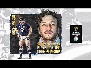 Hamish Watson, Guinness Six Nations Player of the Championship
