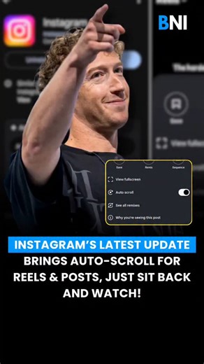 Business News India on Instagram: "Instagram just launched a new auto-scroll feature for Reels and posts. With this update, content will now play and move to the next one automatically—no need to swipe manually. This means a completely hands-free experience. Just press play once and sit back as Instagram keeps the content flowing on its own. The update is now rolling out globally, so make sure your app is updated to the latest version to try it out. . . . #instagram #instagramupdate #autoscroll 