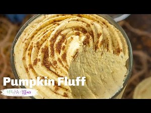 Pumpkin Fluff Recipe (Delicious Dessert, Fall Flavors)