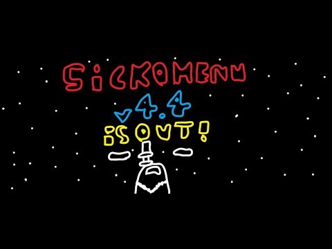 Sickomenu v4.4 is OUT. (Still v16.0.2)