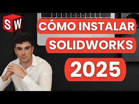 Cómo Instalar SolidWorks 2025 (Actualización y Nueva Instalación) 🚀