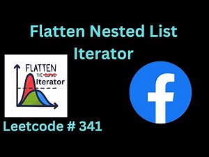 FLATTEN NESTED LIST ITERATOR | LEETCODE 341 | PYTHON DFS SOLUTION