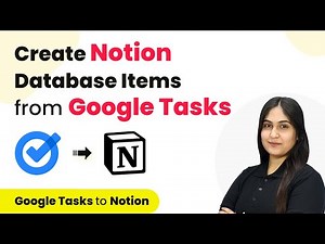 How to Create Notion Database Items from Google Tasks
