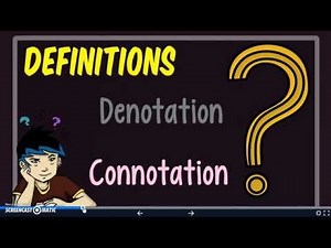 Denotation and Connotation Notes