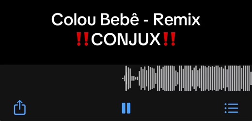 Remix colou bebê 🔥😭#remix #coloubebe #conjux📍 #vira