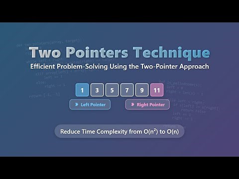 Master the Two Pointers Technique: A Beginner's Guide to Efficient Problem Solving