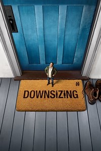 Stream Downsizing (2017): Find it on Netflix, Prime Video, Hulu & more