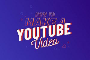 Still Wondering How to Make a YouTube Video? Here’s Your Extensive Guide!