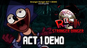 Stranger Danger ACT 1 DEMO Mod for Friday Night Funkin' | FNF Mods