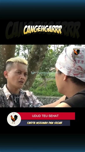 UDUD TEU SEHAT #bodorsunda #cangehgarrr #lucu