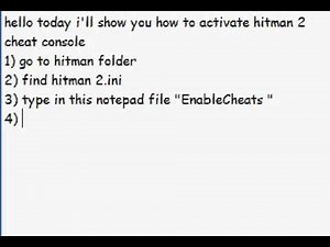 How to enable Hitman 2 Cheat Console