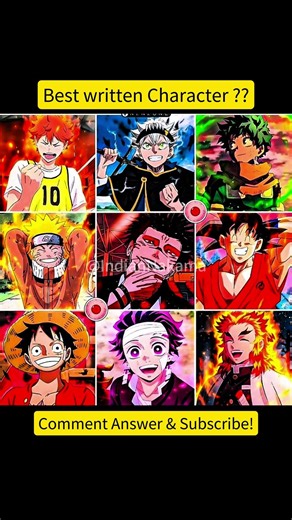 Best Written Character in Anime? 😳