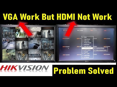 Hikvision VGA&HDMI output setting | VGA Not working | HDMI Not working | Error Free Solutions
