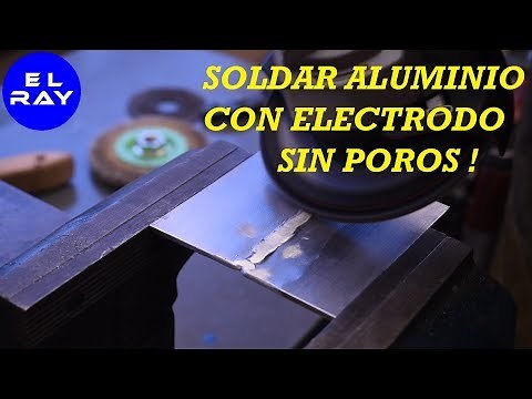 HOW TO WELD ALUMINUM WITH AN ELECTRODE