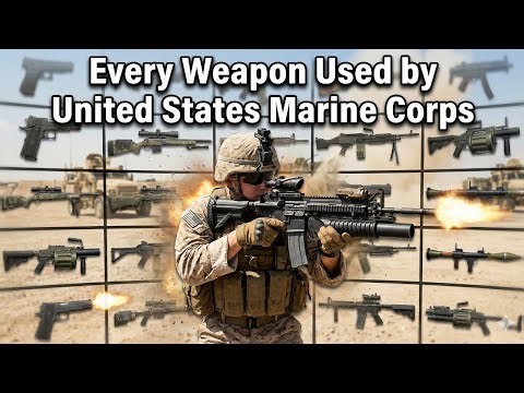 All Weapons Used by United States Marine Corps | Full Breakdown