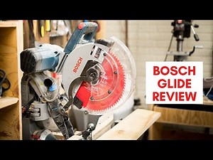 Bosch 12" Dual Bevel Axial Glide Miter Saw Review