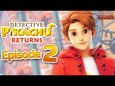 Detective Pikachu Returns Gameplay Walkthrough Part 2 - Chapter 1: The Missing Jewel!