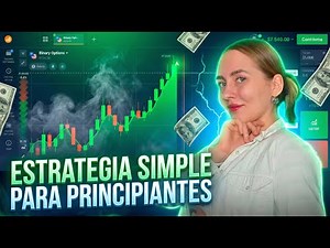 ESTRATEGIA IQ OPTION | OPCIONES BINARIAS PARA PRINCIPIANTES
