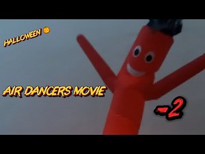 HALLOWEEN AIR DANCERS MOVIE 2