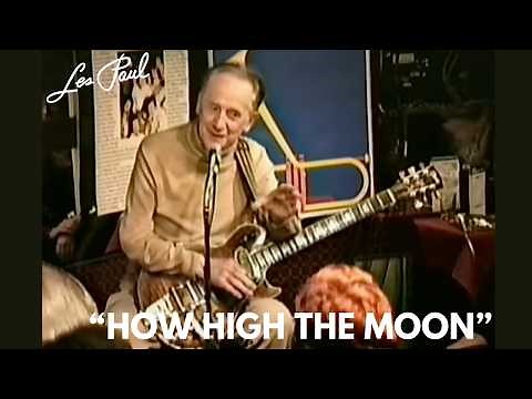 Les Paul "How High the Moon"