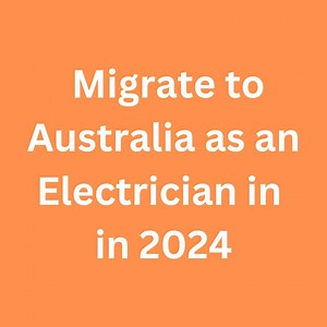Migrate to Australia as an Electrician in 2025
