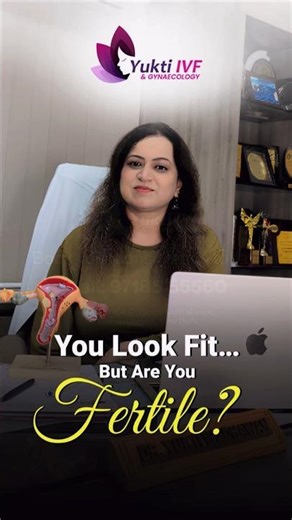Fit but Not Conceiving? Here’s the Truth About Fertility | Dr. Yukti Wadhawan
