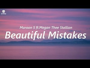 Maroon 5 - Beautiful Mistakes ft. Megan Thee Stallion | (Lyrics Video)
